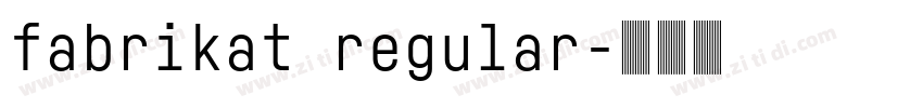 fabrikat regular字体转换